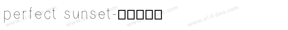 perfect sunset字体转换
